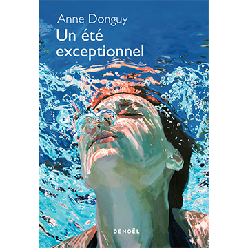 Anne donguy ete exceptionnel